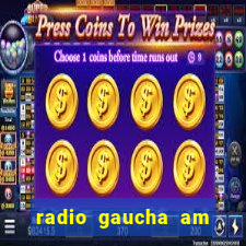 radio gaucha am 600 porto alegre rs